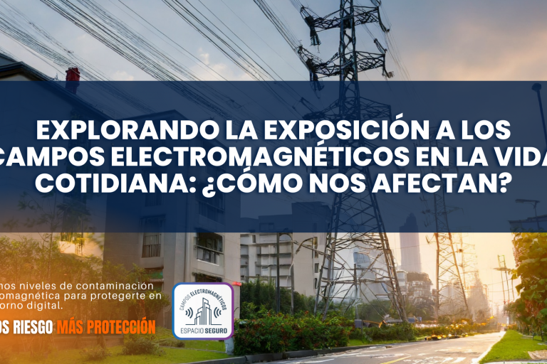 ¿Cómo nos afectan los campos electromagnéticos?