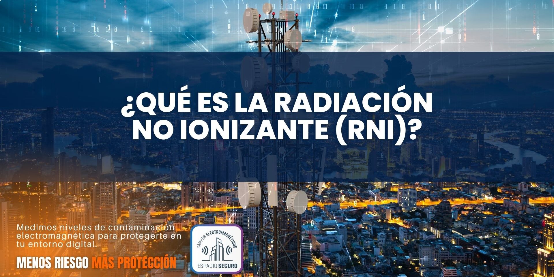 Radiación no ionizante Radiación no ionizante
